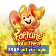 8959 bet vip login